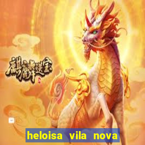 heloisa vila nova namorada de leo stronda